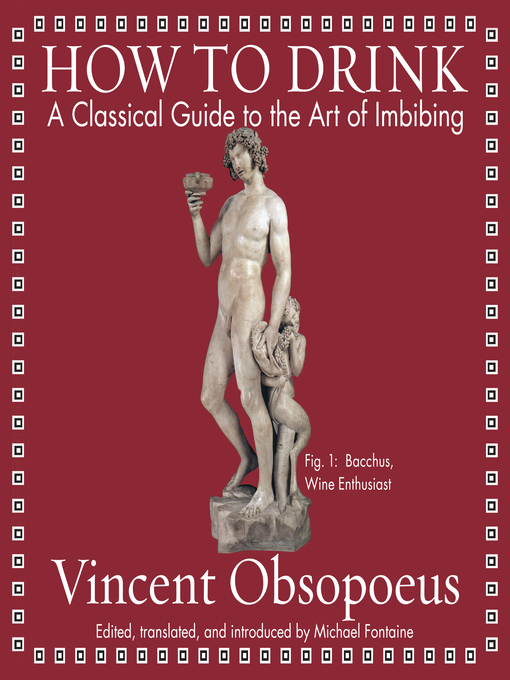 Title details for How to Drink by Vincent Obsopoeus - Available